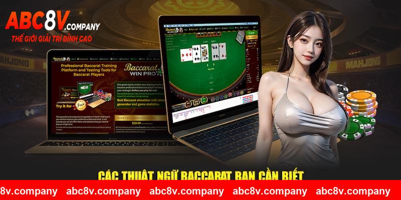 Các khái niệm Baccarat thông dụng