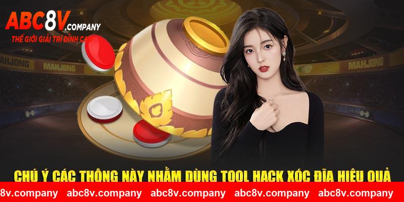 Chú ý các thông này nhằm dùng tool hack xóc đĩa hiệu quả