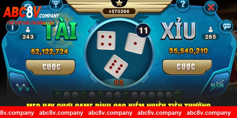 Mẹo hay chơi game đỉnh cao kiếm nhiều tiền thưởng
