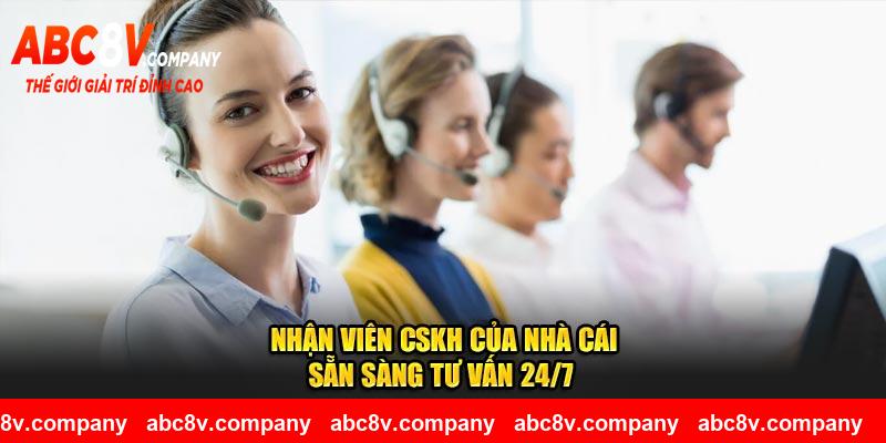 Nhân viên CSKH của nhà cái sẵn sàng tư vấn 24/7