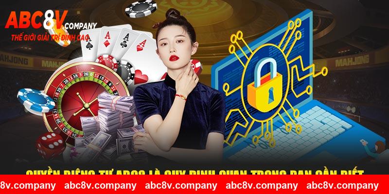 Quyền riêng tư ABC8 là quy định quan trọng bạn cần biết